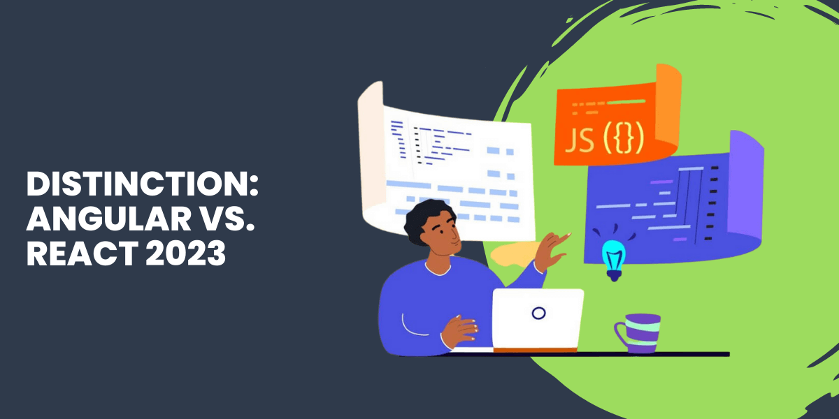 Angular vs React: Which is Best for Your App in 2023?